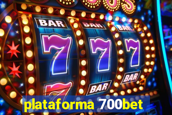 plataforma 700bet